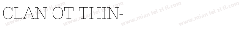 CLAN OT THIN字体转换